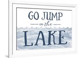 Go Jump in the Lake (Wave)-Lantern Press-Framed Art Print