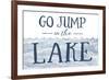 Go Jump in the Lake (Wave)-Lantern Press-Framed Art Print