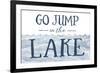 Go Jump in the Lake (Wave)-Lantern Press-Framed Premium Giclee Print