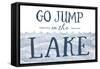 Go Jump in the Lake (Wave)-Lantern Press-Framed Stretched Canvas