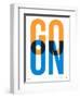 Go On Poster I-NaxArt-Framed Art Print