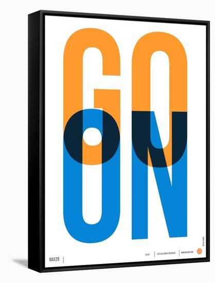 Go On Poster I-NaxArt-Framed Stretched Canvas