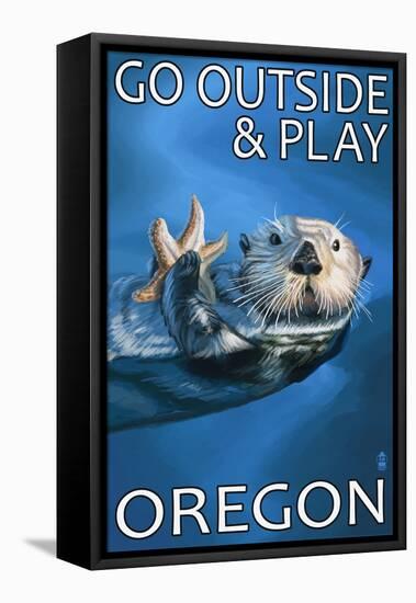 Go Outside and Play - Oregon Sea Otter-Lantern Press-Framed Stretched Canvas