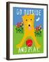 Go Outside and Play-Ginger Oliphant-Framed Art Print