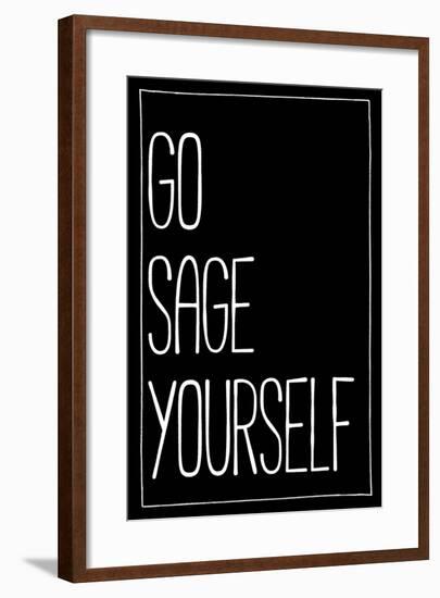 Go Sage Yourself-null-Framed Art Print