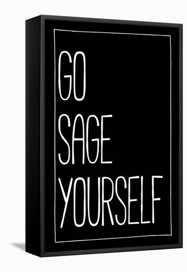 Go Sage Yourself-null-Framed Stretched Canvas