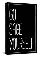 Go Sage Yourself-null-Stretched Canvas
