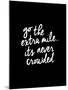 Go The Extra Mile-Brett Wilson-Mounted Art Print