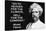 Go To Heaven for Climate Hell For Company Mark Twain Quote Poster-Ephemera-Stretched Canvas