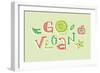 Go Vegan Hand Lettering Illustration-CPDLab-Framed Art Print