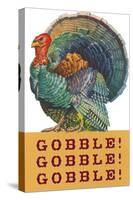 Gobble Gobble Gobble-null-Stretched Canvas