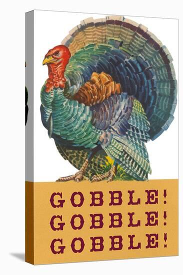 Gobble Gobble Gobble-null-Stretched Canvas