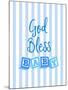 God Bless Baby Blue-Bella Dos Santos-Mounted Art Print