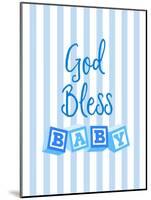 God Bless Baby Blue-Bella Dos Santos-Mounted Art Print