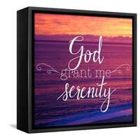 God Grant Me Serenity-Andi Metz-Framed Stretched Canvas