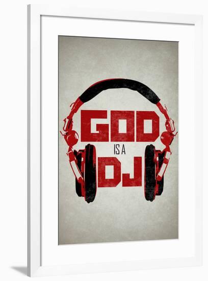 God is a DJ Music-null-Framed Art Print
