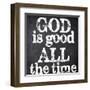 'God Is Good' Prints - Taylor Greene | AllPosters.com