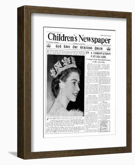 God Save Our Gracious Queen, Front Page of 'The Children's Newspaper', 1953-English School-Framed Premium Giclee Print