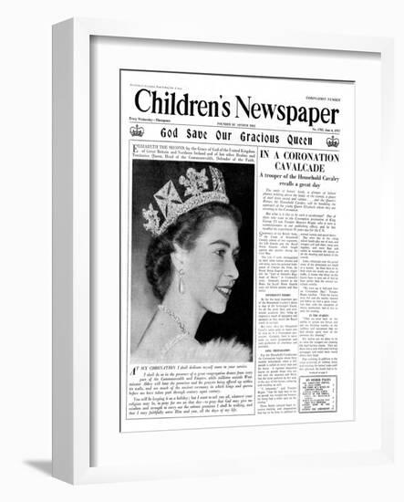 God Save Our Gracious Queen, Front Page of 'The Children's Newspaper', 1953-English School-Framed Giclee Print