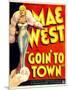 Goin' to Town, Mae West on Window Card, 1935-null-Mounted Art Print