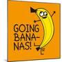 Going Bananas!-Todd Goldman-Mounted Giclee Print