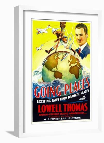 Going Places, Lowell Thomas, 1935-null-Framed Photo