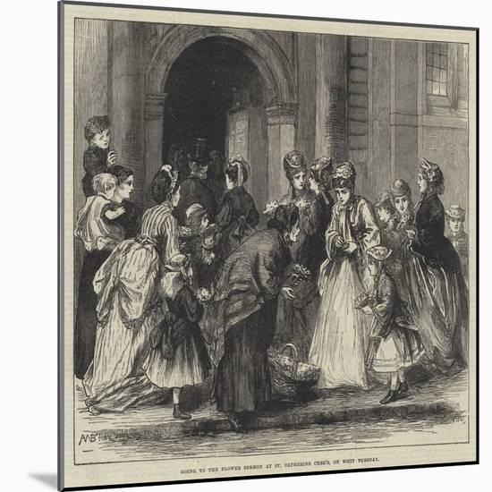 Going to the Flower Sermon at St Catherine Cree's, on Whit Tuesday-Alfred Walter Bayes-Mounted Giclee Print