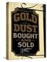 Gold Rush Era Sign in Dawson City, Yukon, Canada-Paul Souders-Stretched Canvas