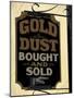 Gold Rush Era Sign in Dawson City, Yukon, Canada-Paul Souders-Mounted Photographic Print