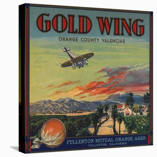 Gold Wing Brand - Fullerton, California - Citrus Crate Label-Lantern Press-Stretched Canvas