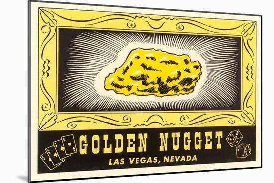 Golden Nugget Logo, Las Vegas, Nevada-null-Mounted Art Print