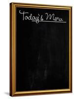 Golden Picture Frame Chalkboard Blackboard Used as Today's Menu-MarjanCermelj-Stretched Canvas