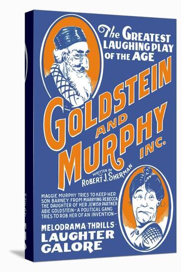 Goldstein and Murphy Inc.: The Greatest Laughing Play of the Age-null-Stretched Canvas