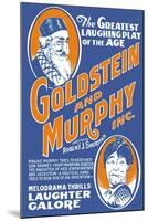 Goldstein and Murphy Inc.: The Greatest Laughing Play of the Age-null-Mounted Art Print