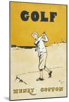 Golf' by the Famous Player Henry Cotton-null-Mounted Art Print