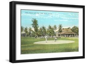 Golf Course, Palm Beach, Florida-null-Framed Art Print