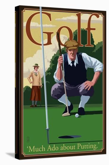 Golf - Much Ado about Putting-Lantern Press-Stretched Canvas