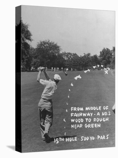 Golfer Byron Nelson Making His Second Shot on 15th Hole-null-Stretched Canvas