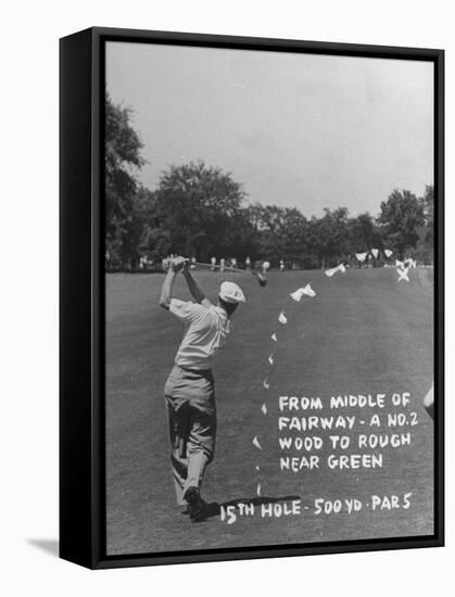 Golfer Byron Nelson Making His Second Shot on 15th Hole-null-Framed Stretched Canvas