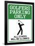 Golfers Parking Only Sign Sports Poster-null-Framed Poster