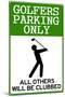 Golfers Parking Only Sign Sports-null-Mounted Art Print