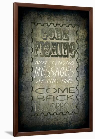 Gone Fishing Come Back Tomorrow-LightBoxJournal-Framed Giclee Print