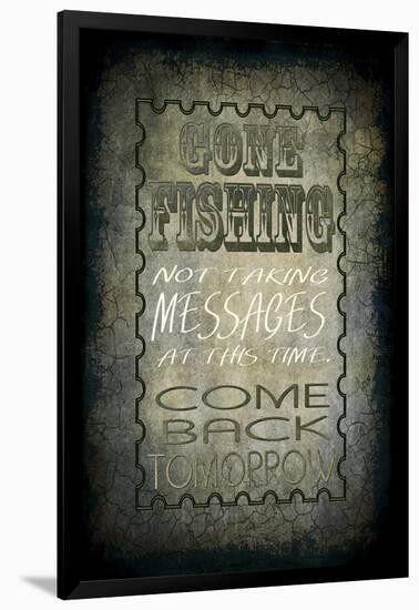 Gone Fishing Come Back Tomorrow-LightBoxJournal-Framed Giclee Print