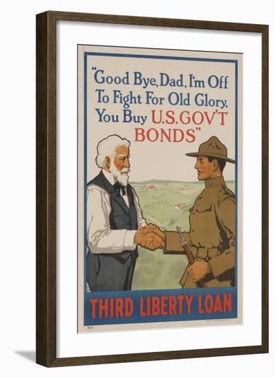 Good Bye Dad, I'm off to Fight for Old Glory, Buy US Government Bonds-David Pollack-Framed Giclee Print