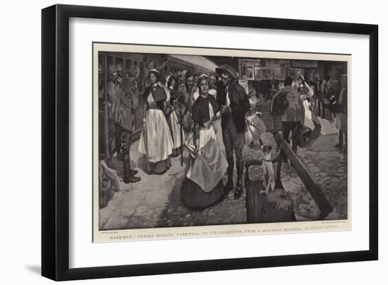 Good-Bye, Nurses Bidding Farewell to Convalescents from a Military Hospital in South Africa-Frank Craig-Framed Giclee Print