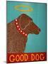 Good Dog Choc-Stephen Huneck-Mounted Giclee Print