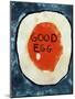 Good Egg-Jennie Cooley-Mounted Giclee Print