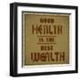 Good Health is the Best Wealth-GayanB-Framed Art Print