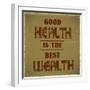 Good Health is the Best Wealth-GayanB-Framed Art Print