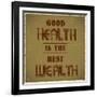Good Health is the Best Wealth-GayanB-Framed Art Print